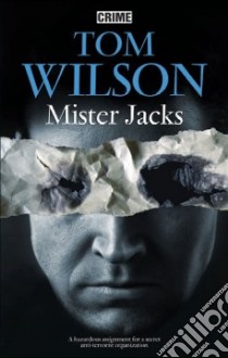 Mister Jacks libro in lingua di Tom Wilson