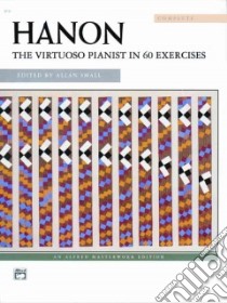 The Virtuoso Pianist in 60 Exercises libro in lingua di Hanon Charles-louis (COP), Small Allan (EDT)