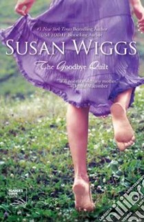 The Goodbye Quilt libro in lingua di Wiggs Susan