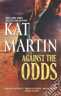 Against the Odds libro in lingua di Martin Kat