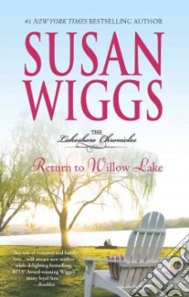 Return to Willow Lake libro in lingua di Wiggs Susan
