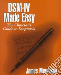 DSM-IV Made Easy libro in lingua di Morrison James R.