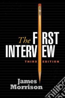 The First Interview libro in lingua di Morrison James