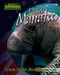Florida Manatees libro in lingua di Goldish Meish