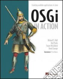 OSGi in Action libro in lingua di Hall Richard S., Pauls Karl, McCulloch Stuart