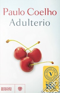 Adulterio libro di Paulo Coelho