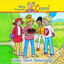 (Audiolibro) Conni - Conni Feiert Geburtstag  di Conni