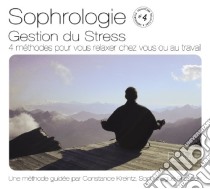 (Audiolibro) Sophrologie #4 - Gestion Du Stress  di Sophrologie #4