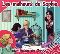 (Audiolibro) La Comtesse De Segur - Les Malheurs De Sophie  di La Comtesse De Segur