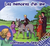 (Audiolibro) La Comtesse De Segur - Les Memoires D'Un Ane  di La Comtesse De Segur