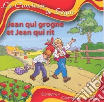 (Audiolibro) La Comtesse De Segur - Jean Qui Grogne Et Jean Qui Rit  di La Comtesse De Segur