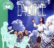 (Audiolibro) La Comtesse De Segur - La Bible-Actes Des Apotres  di La Comtesse De Segur