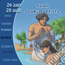 (Audiolibro) Jean-Baptiste - Collection Un Prenom Un Saint  di Jean