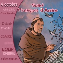 (Audiolibro) Francois D'Assise - Collection Un Prenom Un Saint  di Francois D'Assise