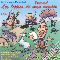 (Audiolibro) Alphonse Daudet / Fernandel - Les Lettres De Mon Moulin (2 Cd)  di Alphonse Daudet