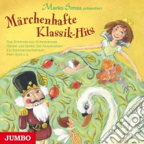 (Audiolibro) Simsa,Marko - M?Rchenhafte Klassik-Hits (Z.B.H?Nsel Und Gretel) 