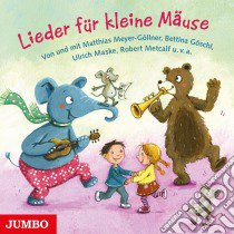 (Audiolibro) Lieder Fuer Kleine Maeuse  di Jumbo