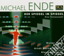 (Audiolibro) Michael Ende - Der Spiegel Im Spiegel  di Michael Ende