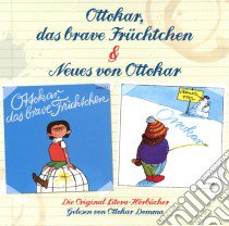 (Audiolibro) Ottokar Domma - Ottokar Das Brave Fruechtchen U Neues Von Ottokar  di Domma,Ottokar