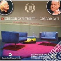 (Audiolibro) Gregor Gysi - Gregor Gysi Trifft Gregor Gysi (2 Cd)  di Gysi,Gregor