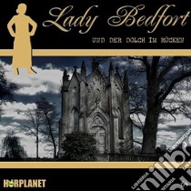 (Audiolibro) Lady Bedfort - Der Dolch Im Ruecken 64  di Lady Bedfort