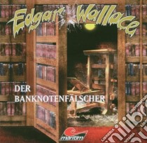 (Audiolibro) Edgar Wallace - Der Banknotenfalscher  di Edgar Wallace