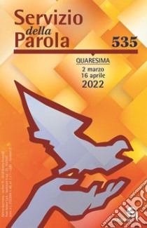 Servizio della parola (2022). Vol. 535 libro