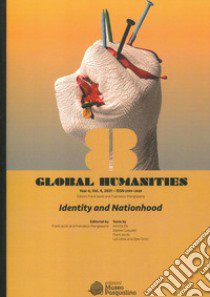 Global humanities (2021). Vol. 8: Identity and nationhood libro di Jacob F. (cur.); Mangiapane F. (cur.)