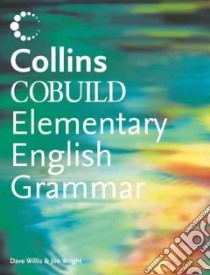 Collins cobuild elementary english grammar. Per la scuola media libro