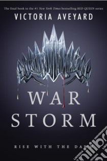 War Storm libro di AVEYARD VICTORIA