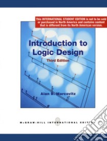 Introduction to Logic Design libro di Marcovitz Alan B.