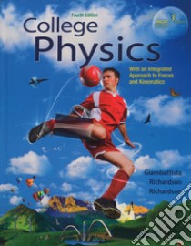 College Physics libro di Giambattista Alan; McCarthy Richardson Betty; Richardson Robert C.