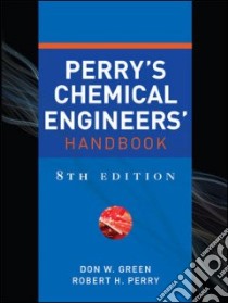 Perry's Chemical Engineer's Handbook libro di Green Don; Perry Robert