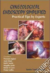 Gynecological Endoscopy Simplified libro di Tandulwadkar Sunita