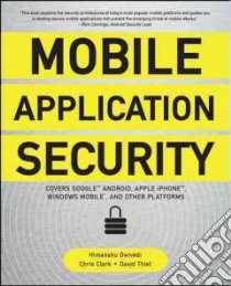 Mobile Application Security libro di Himanshu Dwivedi