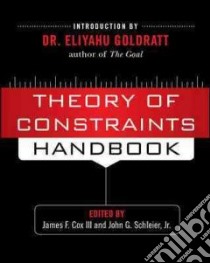 Theory of Constraints Handbook libro di Cox James F.; Schleier J.