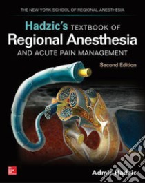 Textbook of regional anesthesia & acute pain management libro di Hadzic Admir