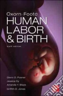 Oxorn-Foote. Human labor & birth libro