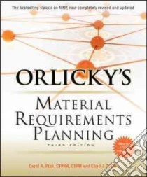 Orlicky's Material Requirements Planning libro di Ptak Carol A.; Smith Chad