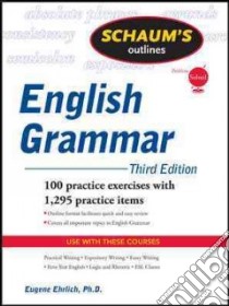 Schaum's Outline of English grammar libro di Ehrlich Eugene