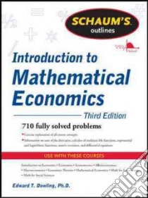 Introduction to Mathematical Economics libro di Dowling Edward