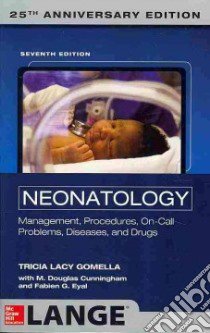 Neonatology: Management, Procedures, On-Call Problems, Diseases, and Drugs: 25th Anniversary Edition libro