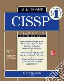 CISSP all-in-one exam guide. Con CD-ROM libro di Harris Shon