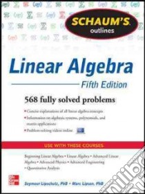 Schaum's Outline of Linear Algebra libro di Lipschutz Seymour; Lipson Marc