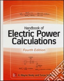 Handbook of Electric Power Calculations libro di Beaty H. Wayne; Santoso Surya