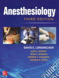 Anesthesiology libro di Longnecker David E.; Mackey Sean C.; Newman Mark