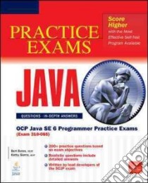 Scjp Sun Certified Programmer for Java 6. Practice exams libro di Bates Bert; Sierra Kathy