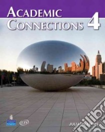 Academic Connections 4 + Myacademicconnectionslab libro di Williams Julia