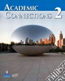 Academic Connections 2 + Myacademicconnectionslab libro di Hill David