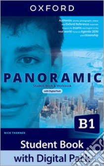 Panoramic. B1. With Student's book, Workbook. Entry book. Per le Scuole superiori. Con e-book. Con espansione online libro